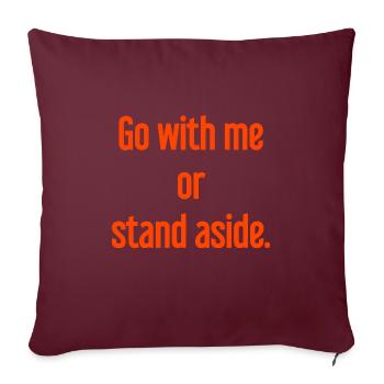 Marchez avec ou sur le côté - Housse de coussin décorative 45 x 45 cm - bordeaux - Devant