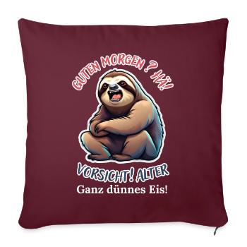 Bonjour? Hein! Méfiez-vous de la vieille glace très fine - Housse de coussin décorative 45 x 45 cm - bordeaux - Devant