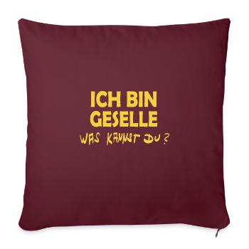 Geschenk für Geselle - Sofakissenbezug 45 x 45 cm - Burgunderrot - Vorne