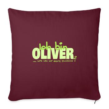 Ausrede für Oliver Oliver Namenschild - Sofakissenbezug 45 x 45 cm - Burgunderrot - Vorne