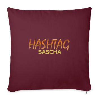 Geschenk für Sascha - Sofakissenbezug 45 x 45 cm - Burgunderrot - Vorne
