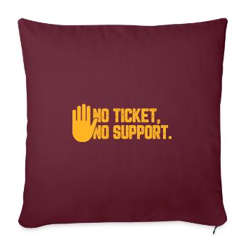 Non Ticket Non Support Informaticien Administrateur IT - Housse de coussin décorative 45 x 45 cm - bordeaux - Devant