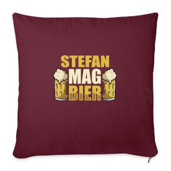 Stefan mag Bier Name Geburtstag - Sofakissenbezug 45 x 45 cm - Burgunderrot - Vorne