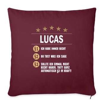 Lucas Habe immer Recht Namenstag - Sofakissenbezug 45 x 45 cm - Burgunderrot - Vorne