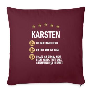 Karsten Habe immer Recht Namenstag - Sofakissenbezug 45 x 45 cm - Burgunderrot - Vorne