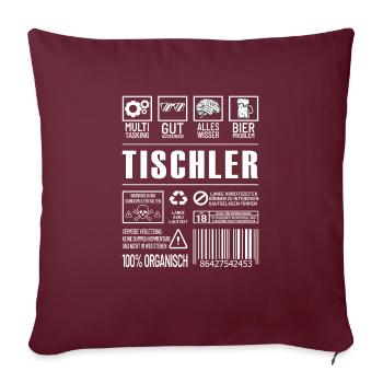 Tischler Lustiger Beruf Spruch Zimmerer - Sofakissenbezug 45 x 45 cm - Burgunderrot - Vorne