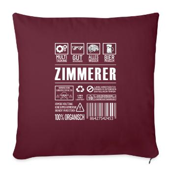 Zimmerer Lustiger Beruf Spruch Tischler - Sofakissenbezug 45 x 45 cm - Burgunderrot - Vorne