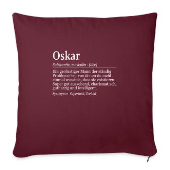 Oskar Definition Namenstag Geburtstag Name - Sofakissenbezug 45 x 45 cm - Burgunderrot - Vorne