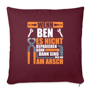 Vorname Ben Name Geburtstag Geschenk - Sofakissenbezug 45 x 45 cm - Burgunderrot - Vorne