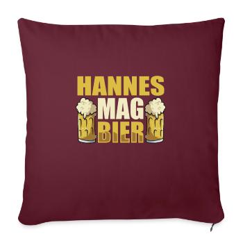 Hannes mag Bier Name Geburtstag - Sofakissenbezug 45 x 45 cm - Burgunderrot - Vorne