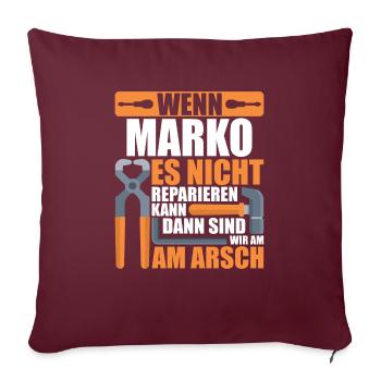 Vorname Marko Name Geburtstag Geschenk - Sofakissenbezug 45 x 45 cm - Burgunderrot - Vorne