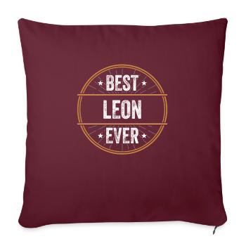 Best Leon Ever Vorname Name Geschenk - Sofakissenbezug 45 x 45 cm - Burgunderrot - Vorne