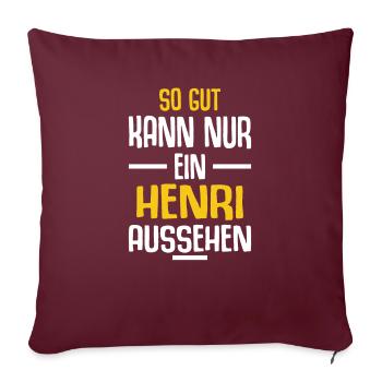 Henri Vorname Name Geburtstag - Sofakissenbezug 45 x 45 cm - Burgunderrot - Vorne