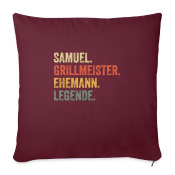 Samuel Grillmeister Ehemann Vorname Grillen - Sofakissenbezug 45 x 45 cm - Burgunderrot - Vorne
