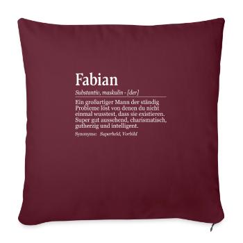 Fabian Definition Namenstag Geburtstag Name - Sofakissenbezug 45 x 45 cm - Burgunderrot - Vorne