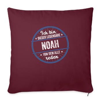 Ich bin dieser legendärer Noah Name - Sofakissenbezug 45 x 45 cm - Burgunderrot - Vorne