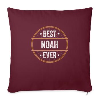 Best Noah Ever Vorname Name Geschenk - Sofakissenbezug 45 x 45 cm - Burgunderrot - Vorne