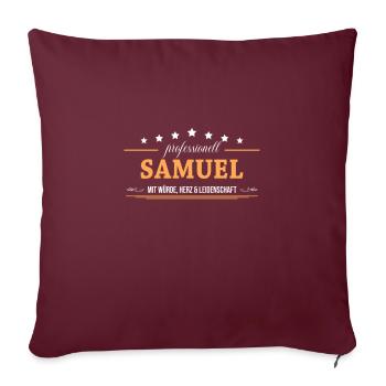 Professionell Samuel Name Vorname - Sofakissenbezug 45 x 45 cm - Burgunderrot - Vorne