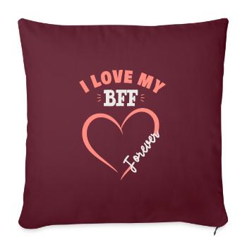 J'aime mes meilleurs amis pour toujours - Housse de coussin décorative 45 x 45 cm - bordeaux - Devant