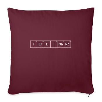 Ferdinand Nom Prénom Chimie Tableau périodique - Housse de coussin décorative 45 x 45 cm - bordeaux - Devant