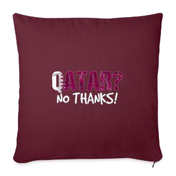 Cadeau du drapeau de boycott du Qatar - Housse de coussin décorative 45 x 45 cm - bordeaux - Devant
