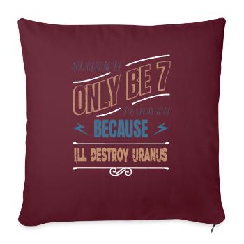 humour geek télescope présent terre céleste - Housse de coussin décorative 45 x 45 cm - bordeaux - Devant