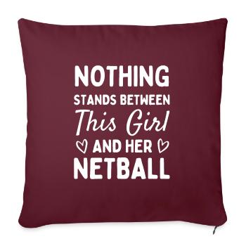Rien ne se dresse entre cette fille et son netball. - Housse de coussin décorative 45 x 45 cm - bordeaux - Devant