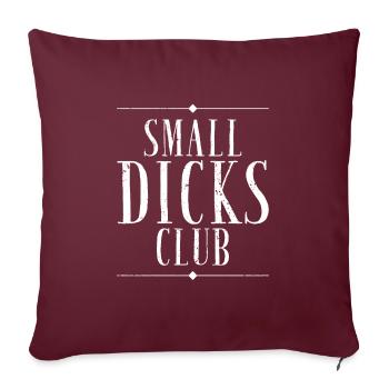 JGA Tshirt Männer Bräutigam Small Dicks Club - Sofakissenbezug 45 x 45 cm - Burgunderrot - Vorne