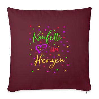 Karneval Fasching Konfetti im Herzen - Sofakissenbezug 45 x 45 cm - Burgunderrot - Vorne