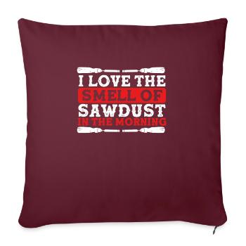 Outils et sciure de bois le matin - Housse de coussin décorative 45 x 45 cm - bordeaux - Devant