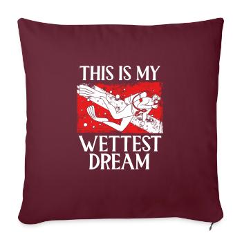 C’est mon rêve le plus humide - Housse de coussin décorative 45 x 45 cm - bordeaux - Devant