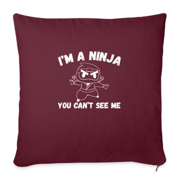 Vous ne pouvez pas voir le ninja - Housse de coussin décorative 45 x 45 cm - bordeaux - Devant