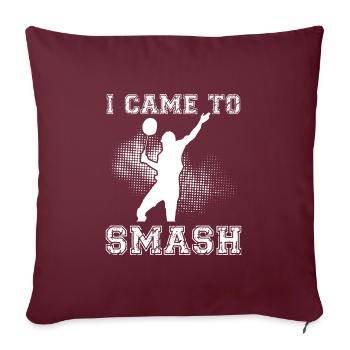 Je suis venu pour écraser - Housse de coussin décorative 45 x 45 cm - bordeaux - Devant