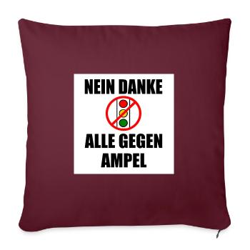 Nein danke ampel - Sofakissenbezug 45 x 45 cm - Burgunderrot - Vorne