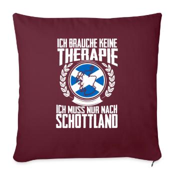 Therapie Schottland - Urlaub Geschenk Glasgow Skye - Sofakissenbezug 45 x 45 cm - Burgunderrot - Vorne