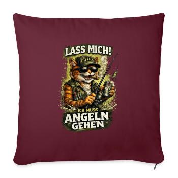 Lass Mich! ích muss Angeln gehen Katzenmotiv - Sofakissenbezug 45 x 45 cm - Burgunderrot - Vorne