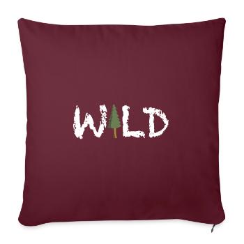 Sauvage | Nature sauvage, Sapin, Nature, Forêt, Changement climatique - Housse de coussin décorative 45 x 45 cm - bordeaux - Devant