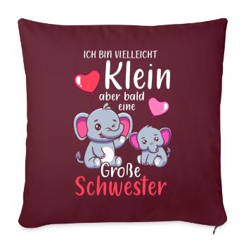Je suis petite mais bientôt une grande sœur - Housse de coussin décorative 45 x 45 cm - bordeaux - Devant