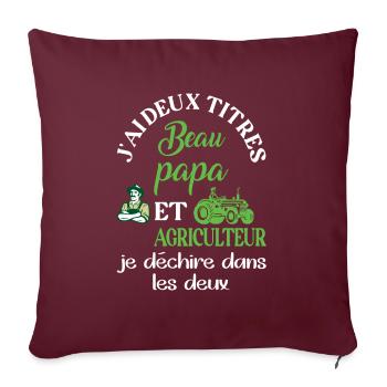 J'ai deux titres beau papa agriculteur t-shirt - Housse de coussin décorative 45 x 45 cm - bordeaux - Devant