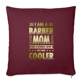 Barbier Maman Coiffeur Citation - Housse de coussin décorative 45 x 45 cm - bordeaux - Devant