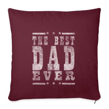 Father's gift Father's Day Best Dad's birthday daddy - Sofa pillowcase 17,3'' x 17,3'' (45 x 45 cm) - burgundy - Front