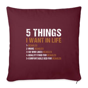 5 choses que je veux dans la vie Beagle - Housse de coussin décorative 45 x 45 cm - bordeaux - Devant