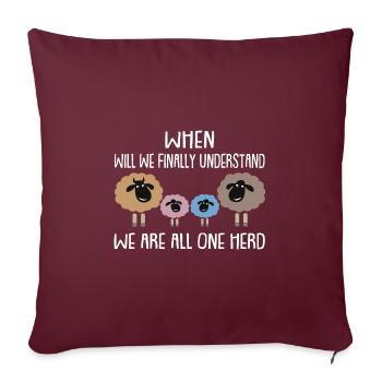 Quand l’obtenons-nous? Nous sommes un troupeau - Housse de coussin décorative 45 x 45 cm - bordeaux - Devant