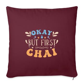 Chai Latte Tee trinken Teetrinker - Sofakissenbezug 45 x 45 cm - Burgunderrot - Vorne