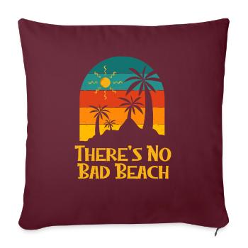 Il n’y a pas de mauvais dictons de vacances à la plage Citations de l’océan - Housse de coussin décorative 45 x 45 cm - bordeaux - Devant