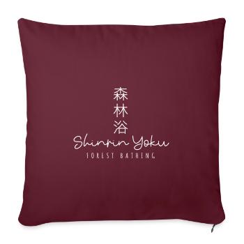 Shinrin yoku - Baignade en forêt - Méditation en forêt - Housse de coussin décorative 45 x 45 cm - bordeaux - Devant