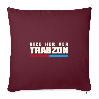 Bize her yer trabzon Göktürkisch Türkei Memleket - Sofakissenbezug 45 x 45 cm - Burgunderrot - Vorne