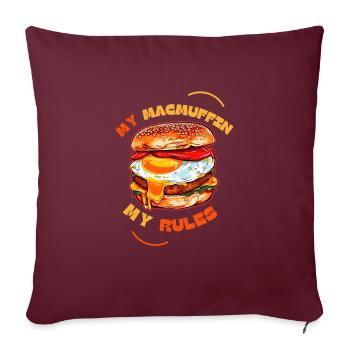 Mein McMuffin Meine Regeln - Sofakissenbezug 45 x 45 cm - Burgunderrot - Vorne