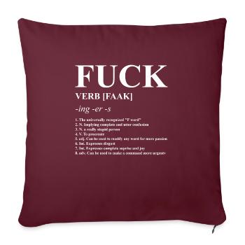 Fuck, Dictionary, fuck you, fuck off - Sofakissenbezug 45 x 45 cm - Burgunderrot - Vorne