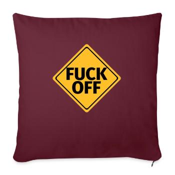 fuck off hau ab - Sofakissenbezug 45 x 45 cm - Burgunderrot - Vorne